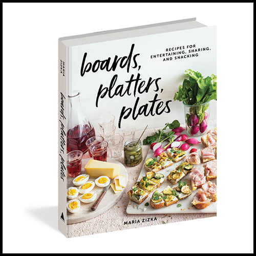 Boards Platters Plates Cookbook