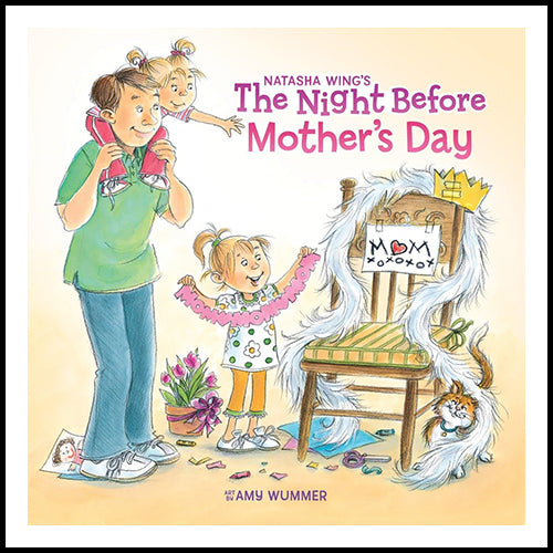 The Night Before Mother's Day