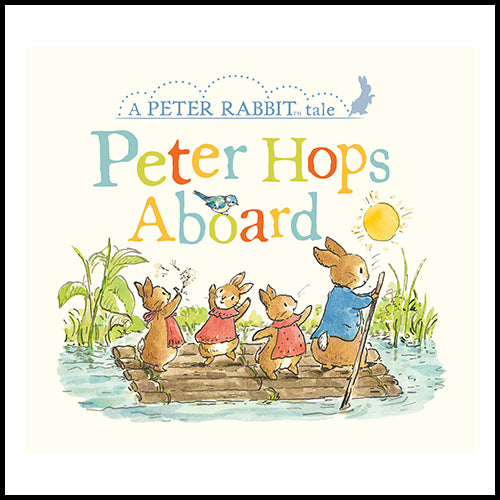 A Peter Rabbit Tale - Peter Hops Aboard Book