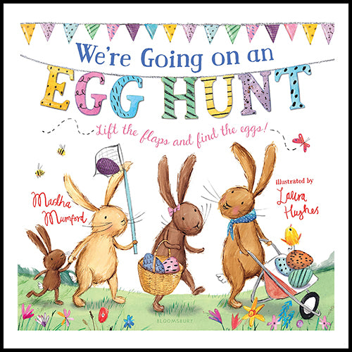 We're Going on an Egg Hunt Lift the Flap Book